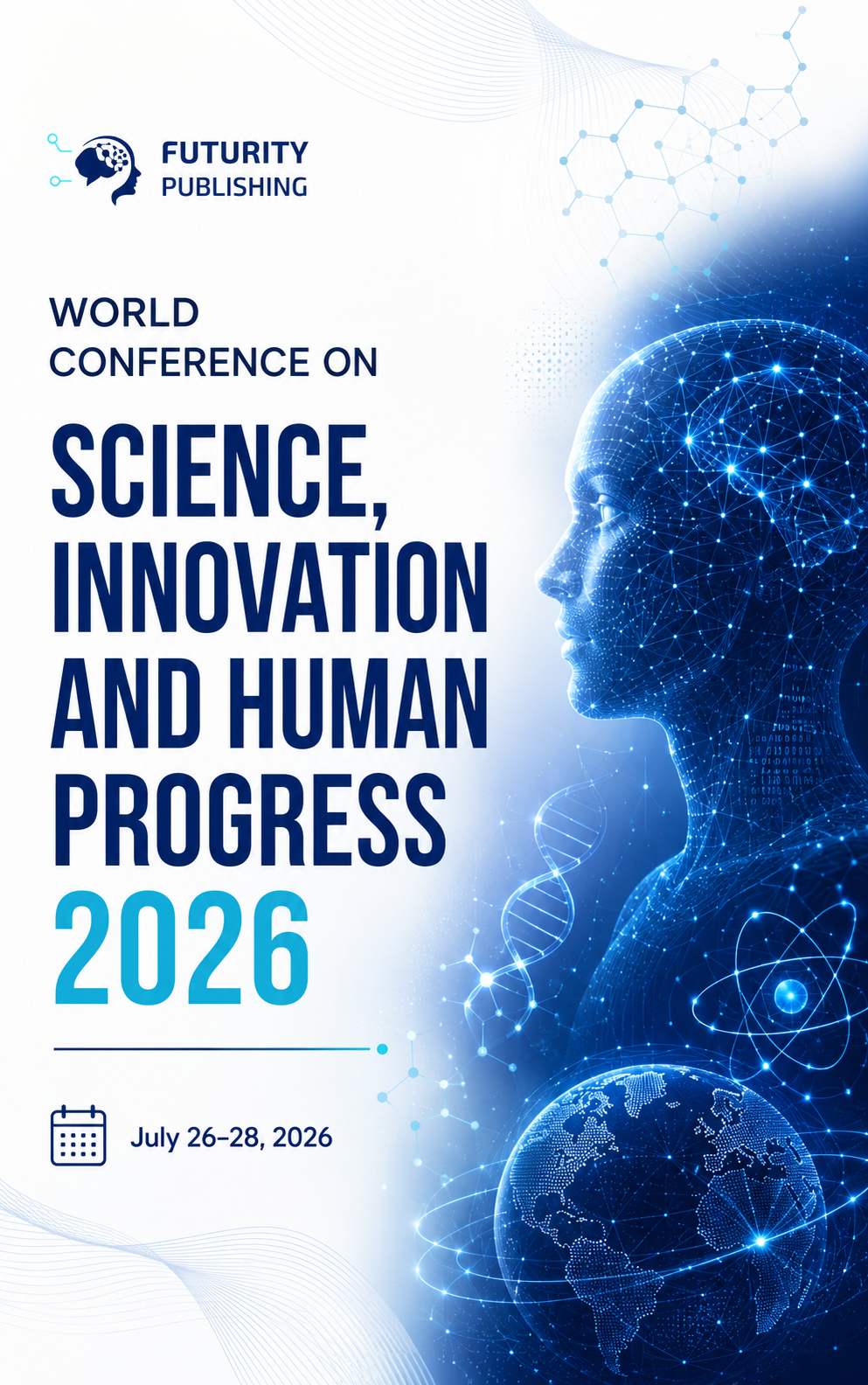 					View No. 7 (2026): World Conference on Science, Innovation and Human Progress 2026 (In Progress)
				